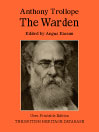 The Warden - British Heritage Database Reader-Printable Edition with Study Materials@